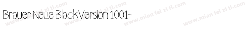 Brauer Neue BlackVersion 1001字体转换